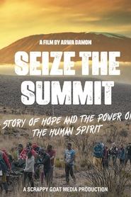 Watch Seize the Summit