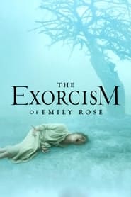 Watch The Exorcism of Emily Rose