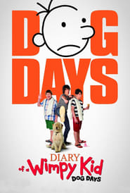 Watch Diary of a Wimpy Kid: Dog Days