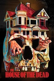 Watch The House of the Dead