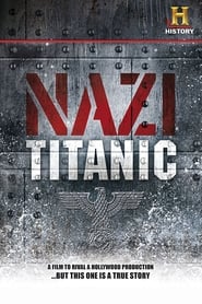 Watch Nazi Titanic