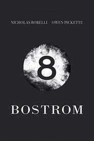 Watch Bostrom