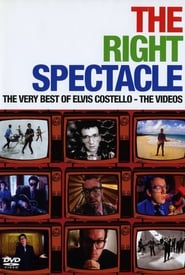 Watch Elvis Costello: The Right Spectacle - The Very Best of Elvis Costello