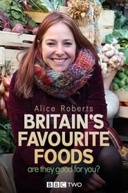 Watch Britain's Favourite Foods - Are They Good for You?