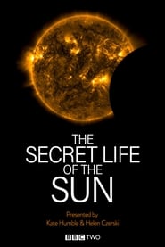 Watch The Secret Life of the Sun