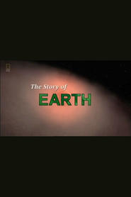 Watch National Geographic: The Story of Earth