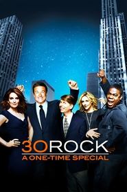 Watch 30 Rock: A One-Time Special