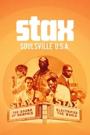 Watch Stax: Soulsville USA