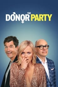 Watch The Donor Party