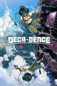 Watch Deca-Dence