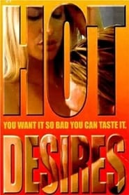 Watch Hot Desires