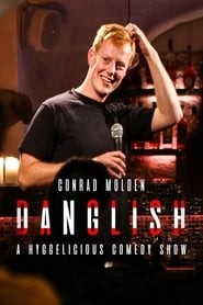 Watch Conrad Molden: Danglish