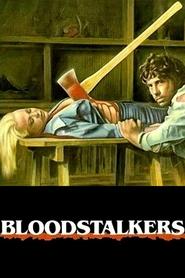 Watch Blood Stalkers