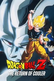 Watch Dragon Ball Z: The Return of Cooler