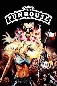 Watch The Funhouse