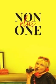 Watch Non Plus One