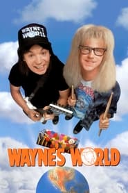 Watch Wayne's World