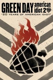 Watch Green Day - 20 Years of American Idiot