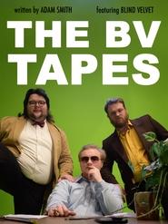 Watch The BV Tapes