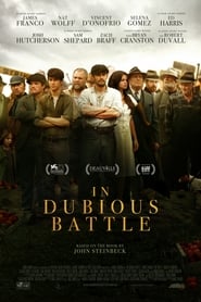 Watch In Dubious Battle