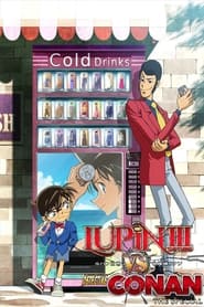 Watch Lupin the Third vs. Detective Conan