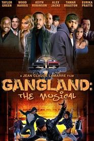 Watch Gangland: The Musical