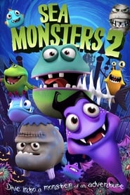 Watch Sea Monsters 2