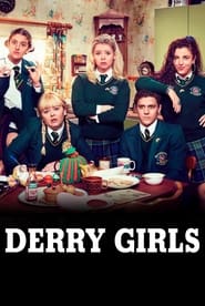 Watch Derry Girls