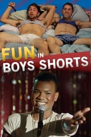 Watch Fun in Boys Shorts