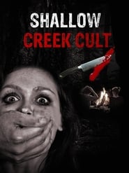 Watch Shallow Creek Cult