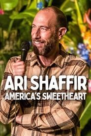 Watch Ari Shaffir: America's Sweetheart