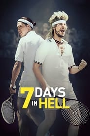 Watch 7 Days in Hell