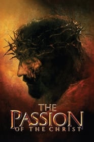 Watch The Passion of the Christ