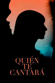 Watch Quién te cantará