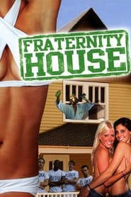 Watch Fraternity House