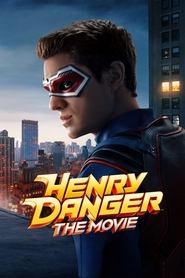 Watch Henry Danger: The Movie