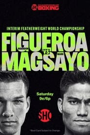 Watch Brandon Figueroa vs. Mark Magsayo