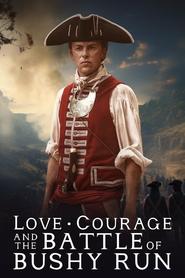 Watch Love, Courage and the Battle of Bushy Run