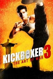 Watch Kickboxer 3: The Art of War