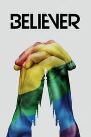 Watch Believer