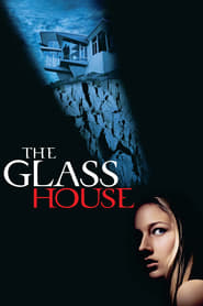 Watch The Glass House