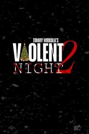 Watch Violent Night 2