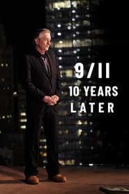 Watch 9/11: 10 Years Later