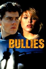 Watch Bullies