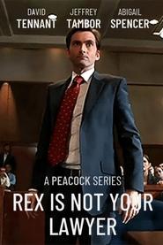 Watch Rex Is Not Your Lawyer