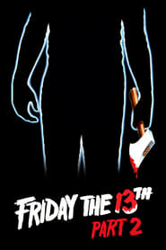 Watch Friday the 13th Part 2