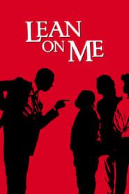 Watch Lean On Me