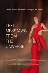 Watch Text Messages from the Universe