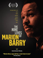 Watch The Nine Lives of Marion Barry