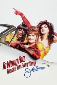 Watch To Wong Foo, Thanks for Everything! Julie Newmar